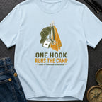 One Hook Runs The Camp - T-Shirt