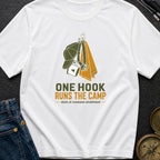 One Hook Runs The Camp - T-Shirt