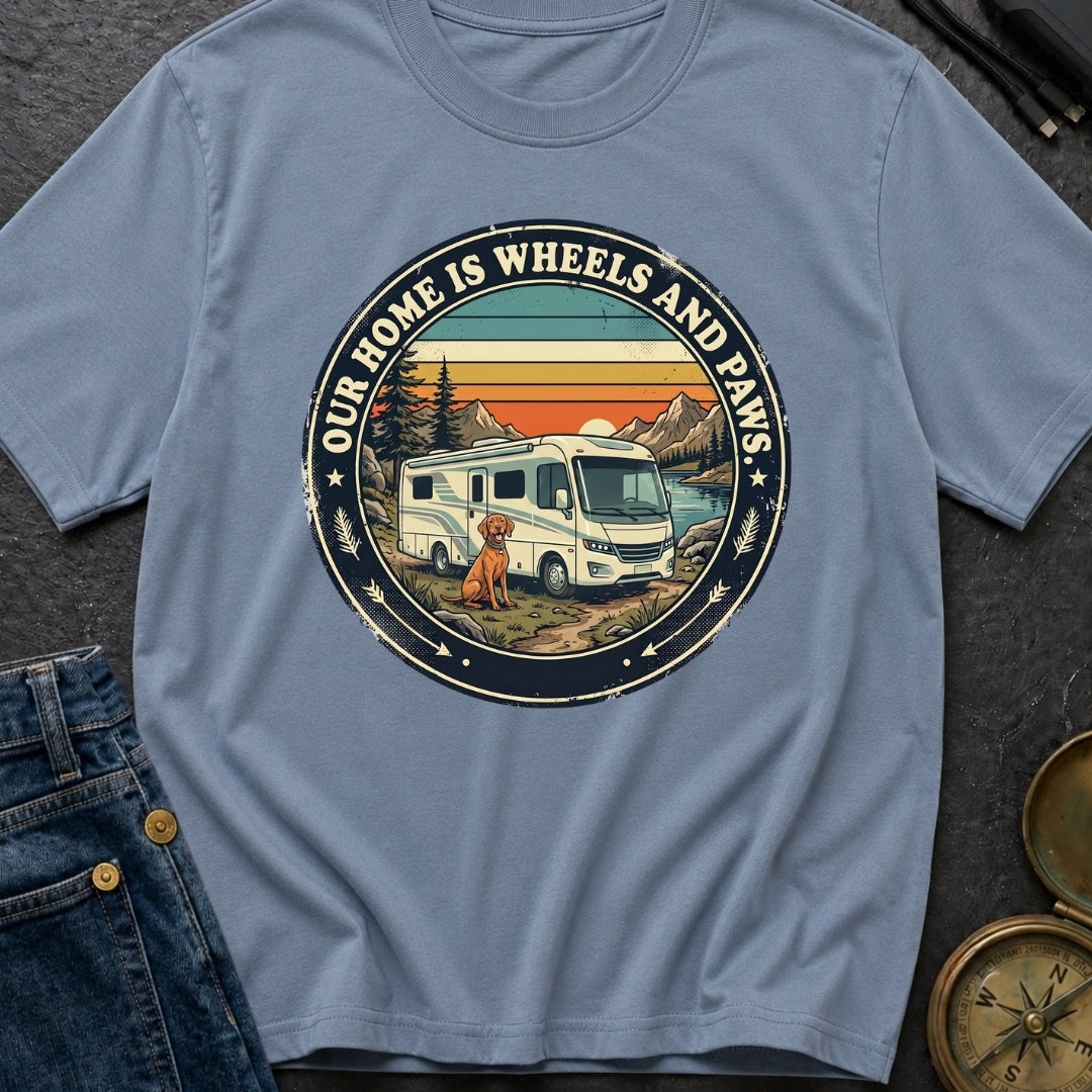 Our Home Is Wheels And Paws - T-Shirt