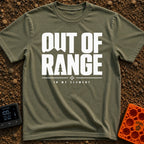 Happily Out Of Range - T-Shirt in Moss - Typographic design featuring large, bold text reading "OUT OF RANGE" with a pine...