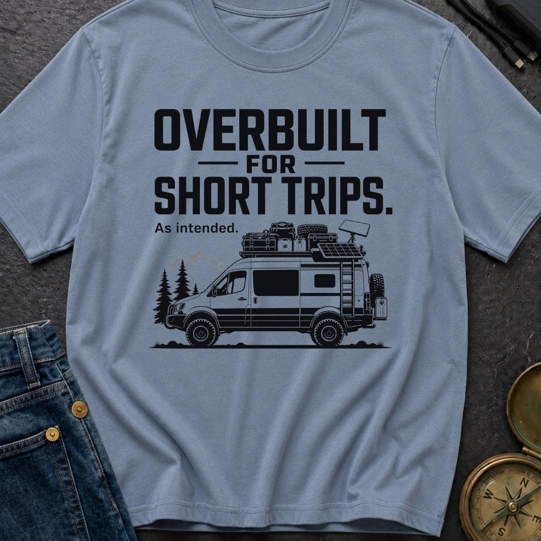 Overbuilt For Grocery Runs - T-Shirt