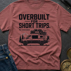 Overbuilt For Grocery Runs - T-Shirt