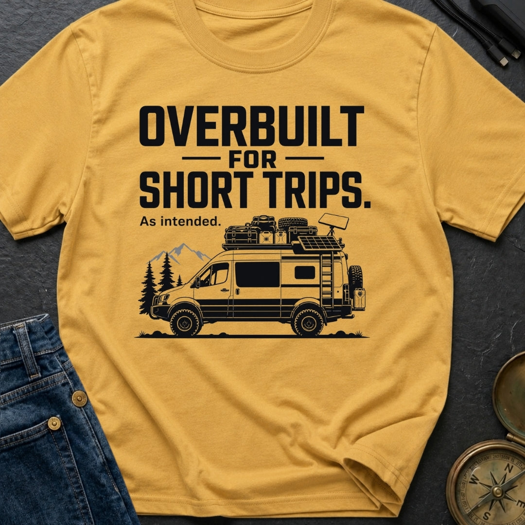 Overbuilt For Grocery Runs - T-Shirt