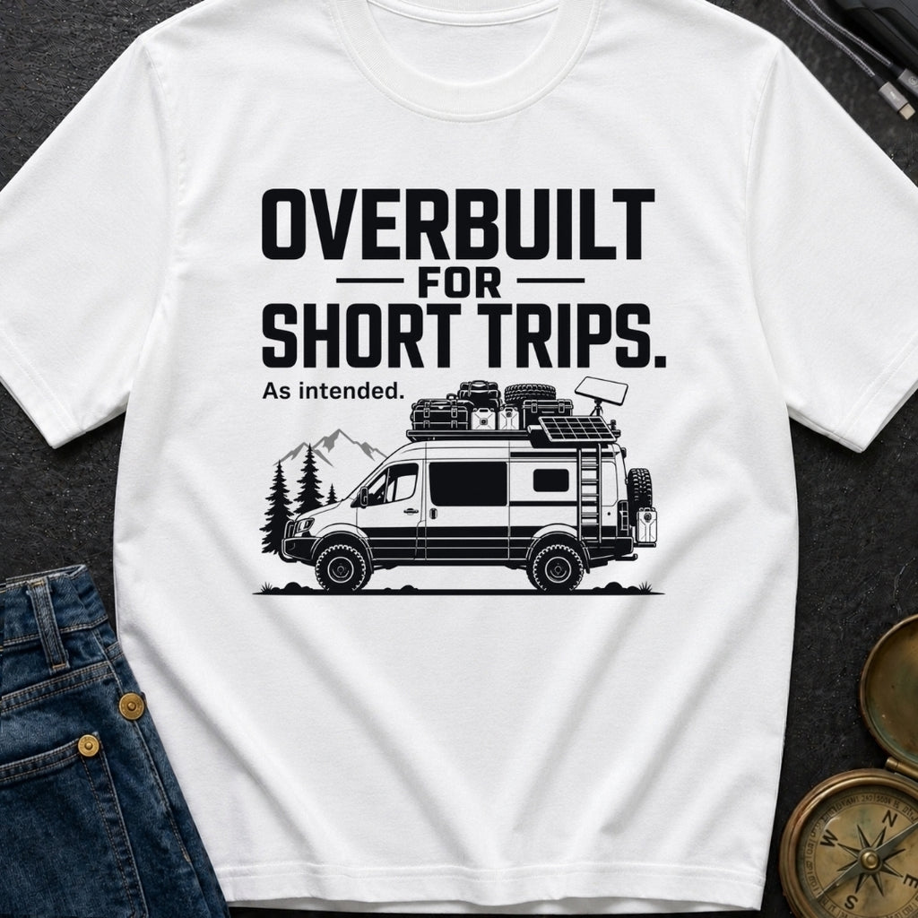 Overbuilt For Grocery Runs - T-Shirt