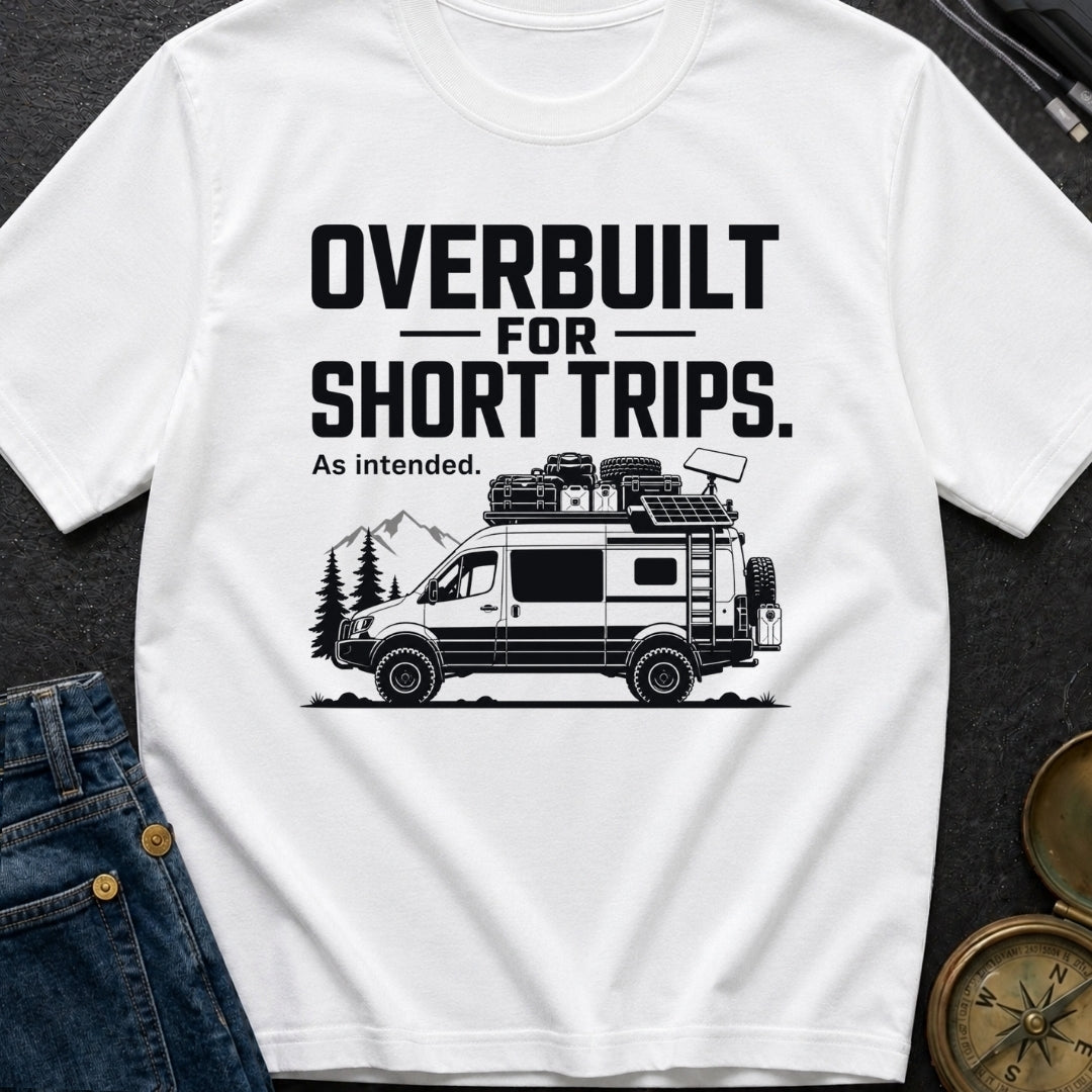 Overbuilt For Grocery Runs - T-Shirt