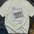 Overdue Reality Check - T-Shirt