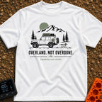 Overland Not Overdone - T-Shirt in White - A line drawing of a 4x4 SUV equipped with a roof rack, traction boards, jerry...