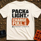 Pack Light Charge Full - T-Shirt in Ivory - A typographic design featuring the large text "PACK LIGHT." next to a...