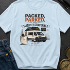 Packed Parked And Slightly Concerned - T-Shirt