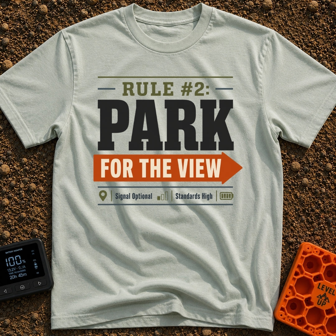Parking With Purpose - T-Shirt in Bay - A typographic design featuring the text 'RULE #2: PARK' and 'FOR THE VIEW' inside...