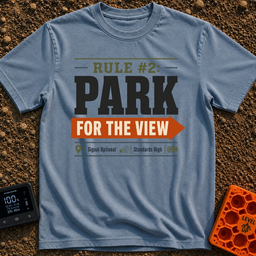 Parking With Purpose - T-Shirt in Blue Jean - A typographic design featuring the text 'RULE #2: PARK' and 'FOR THE VIEW'...