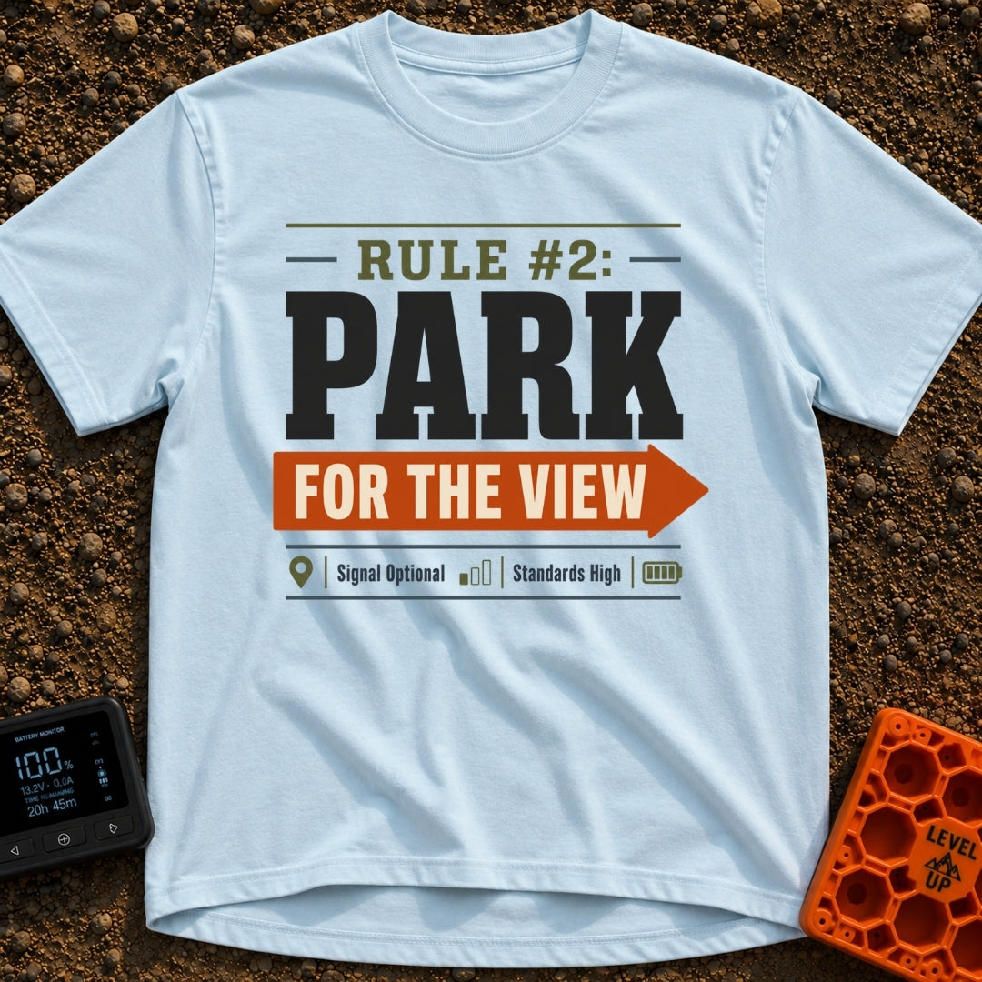 Parking With Purpose - T-Shirt in Chambray - A typographic design featuring the text 'RULE #2: PARK' and 'FOR THE VIEW'...