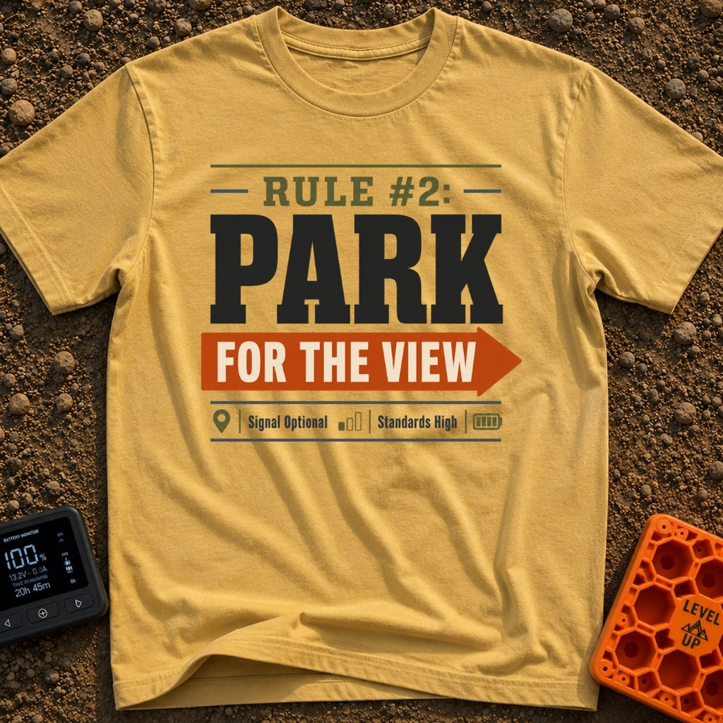 Parking With Purpose - T-Shirt in Mustard - A typographic design featuring the text 'RULE #2: PARK' and 'FOR THE VIEW'...
