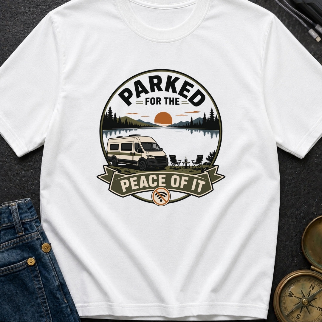 Parked For The Peace Of It - T-Shirt