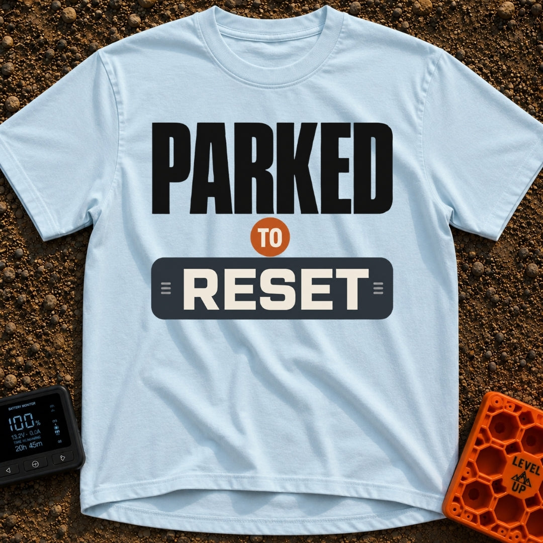 Parked To Reset - T-Shirt in Chambray - A typographic design that reads "PARKED TO RESET". The word "PARKED" is in large...