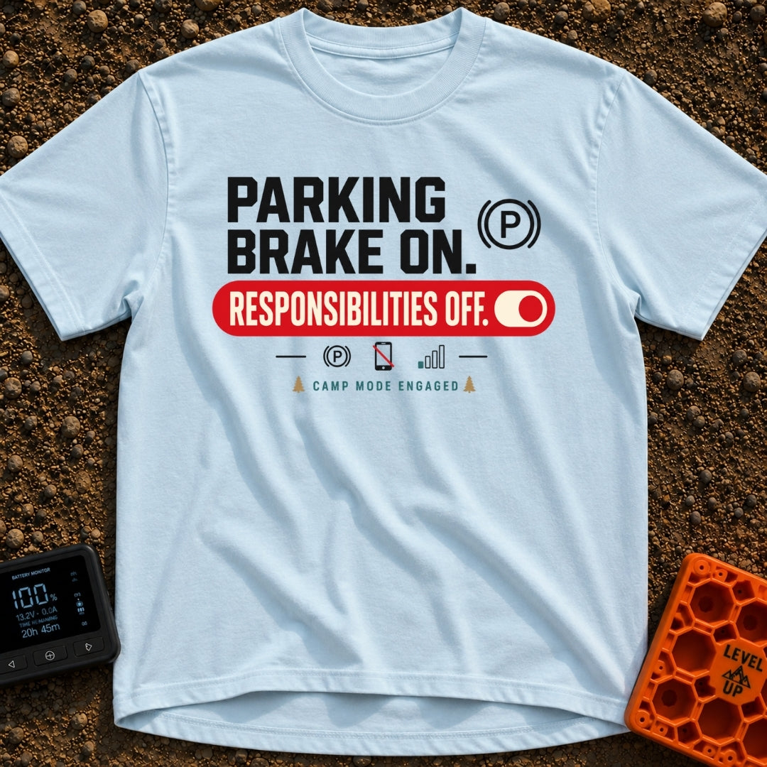Brakes On Responsibilities Off - T-Shirt in Chambray - A typographic design stating "PARKING BRAKE ON." next to a (P)...