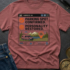 Parked Personality Restored - T-Shirt