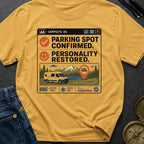 Parked Personality Restored - T-Shirt