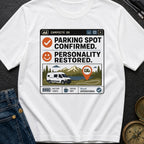 Parked Personality Restored - T-Shirt