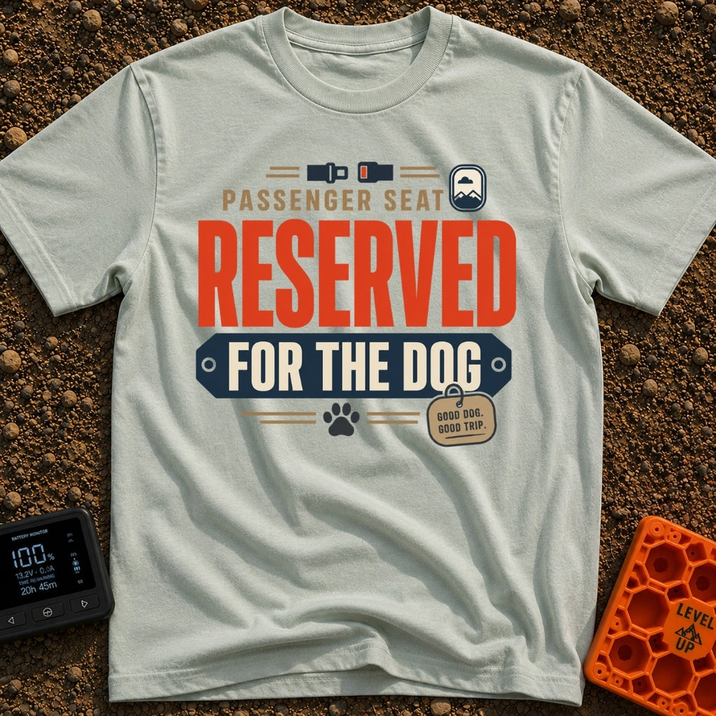 Dog Rides Shotgun - T-Shirt in Bay - A typographic design featuring the text "PASSENGER SEAT RESERVED FOR THE DOG" in...