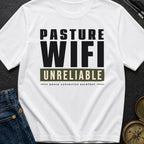 Pasture Wifi Unreliable - T-Shirt