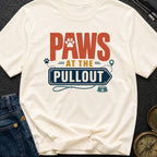 Paws At The Pullout - T-Shirt