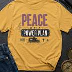 Peace With A Power Plan - T-Shirt