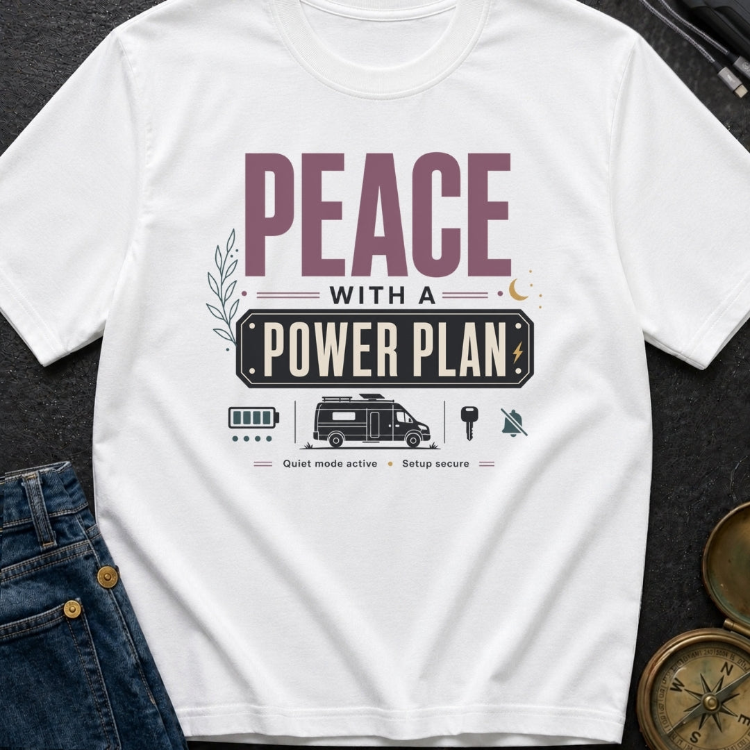 Peace With A Power Plan - T-Shirt