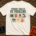 Elements Of RV Chaos - T-Shirt in Ivory - The design features the text "PERIODIC TABLE OF RV PROBLEMS" above seven square...