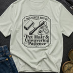 Powered By Pet Hair - T-Shirt