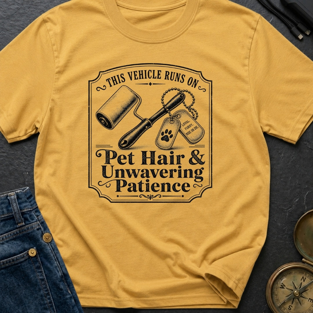 Powered By Pet Hair - T-Shirt