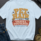 Fur Is My Souvenir - T-Shirt