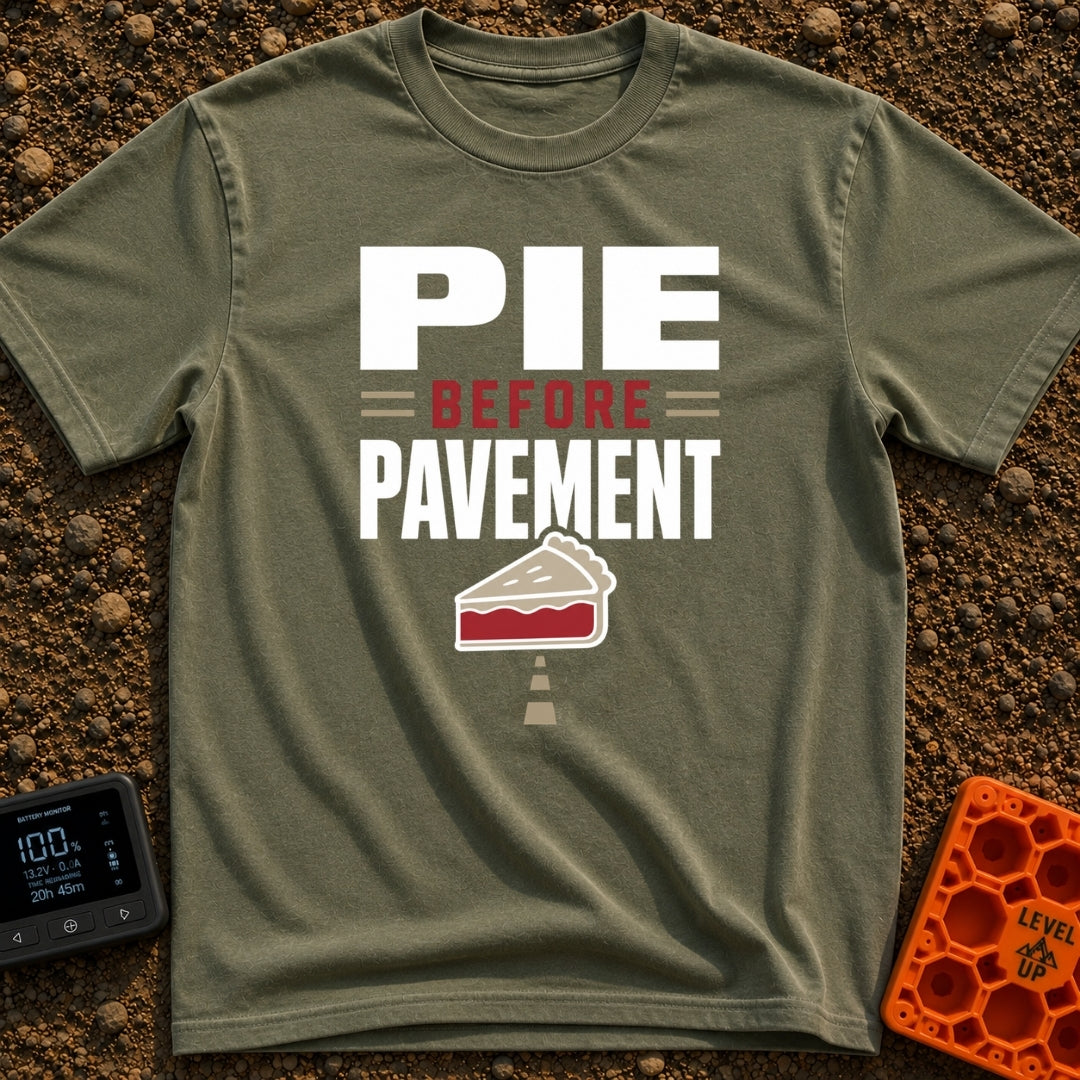 Pie Over Pavement - T-Shirt in Moss - A typographic design reading "PIE = BEFORE = PAVEMENT" above an illustration of a...