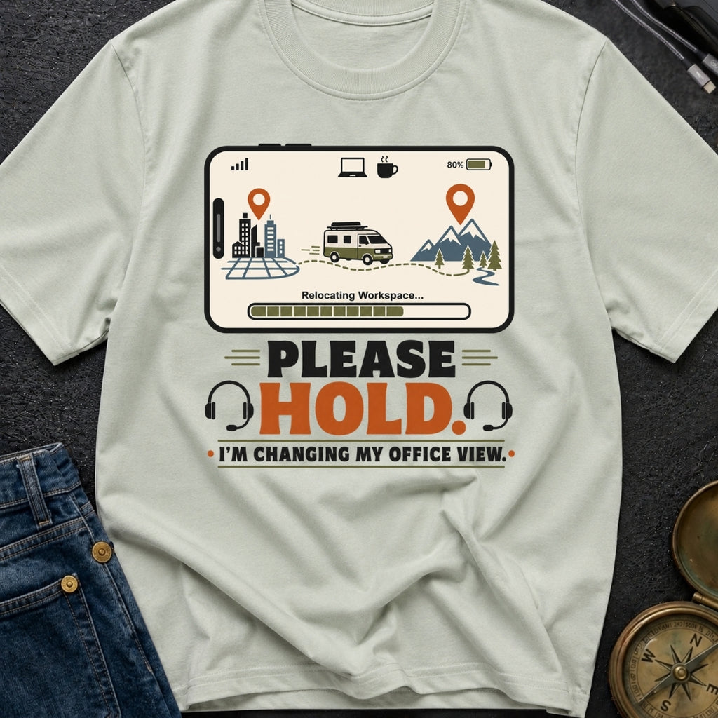 Changing My Office View - T-Shirt