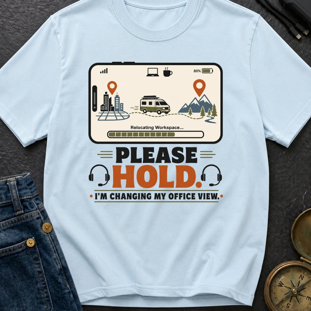 Changing My Office View - T-Shirt