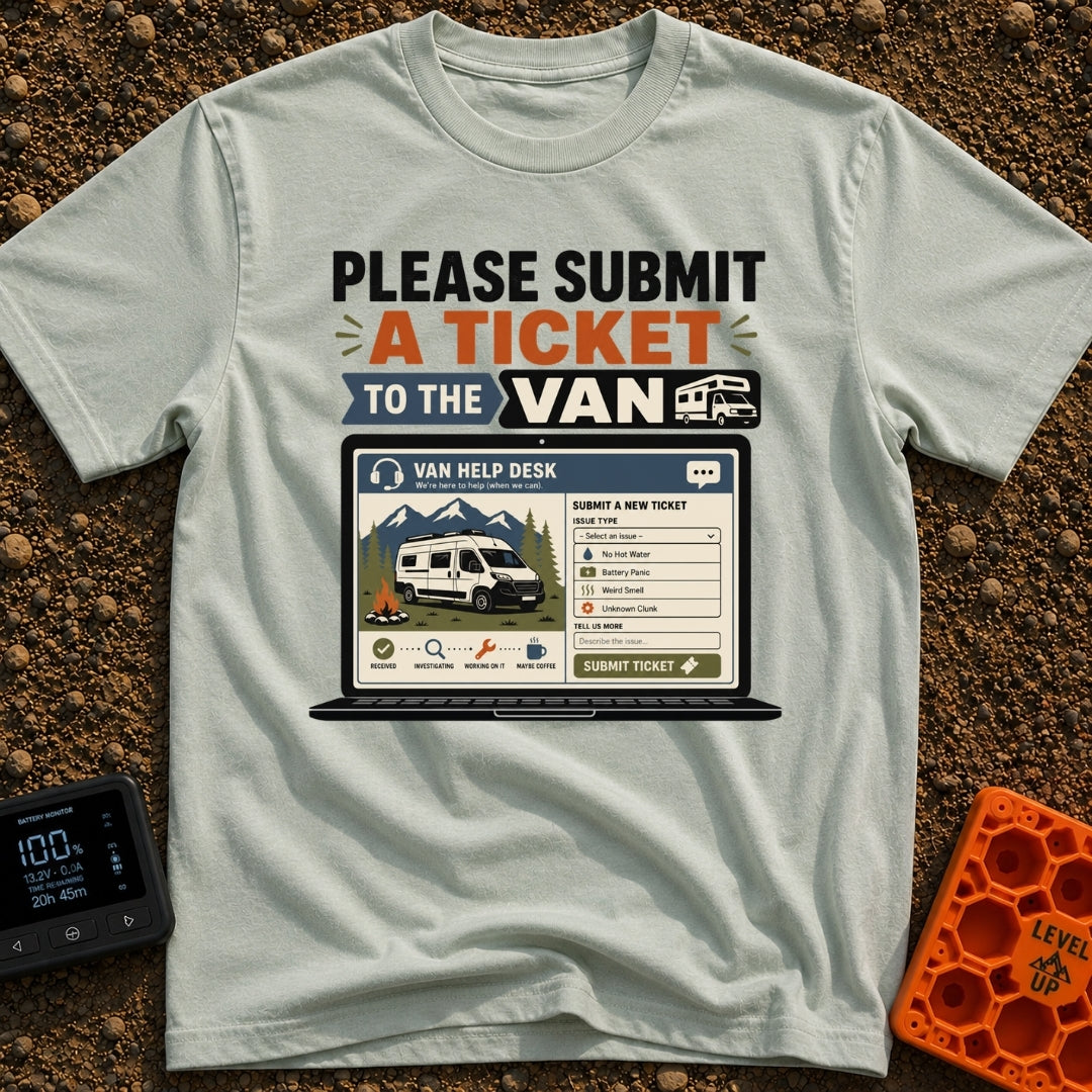 Submit A Van Ticket - T-Shirt in Bay - A graphic of an open laptop displaying a mock "Van Help Desk" ticketing portal,...