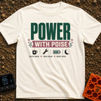 Poised And Fully Charged - T-Shirt in Ivory - A typographic design featuring the text 'POWER WITH POISE' alongside small...