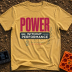 All Charge No Show - T-Shirt in Mustard - A typographic design with the large red word "POWER" above a dark banner...
