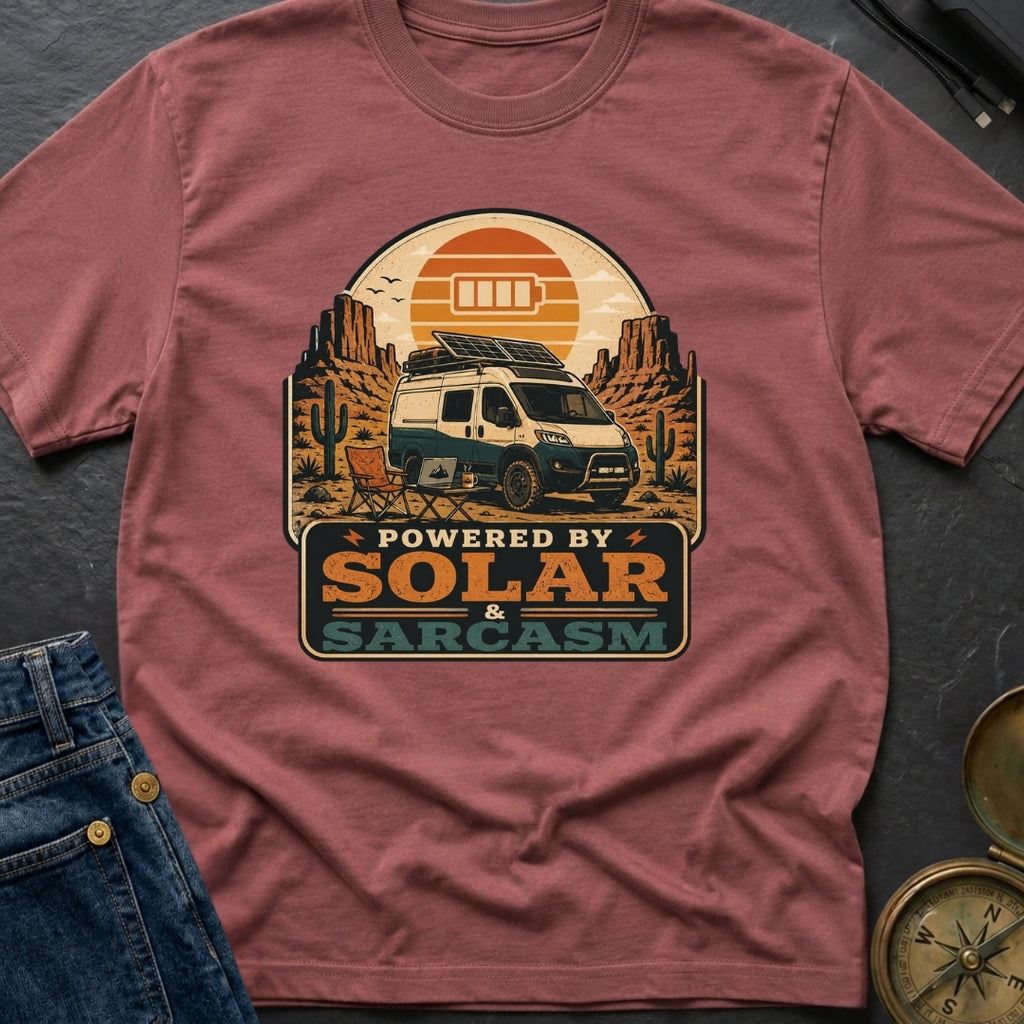 Powered By Solar and Sarcasm - T-Shirt
