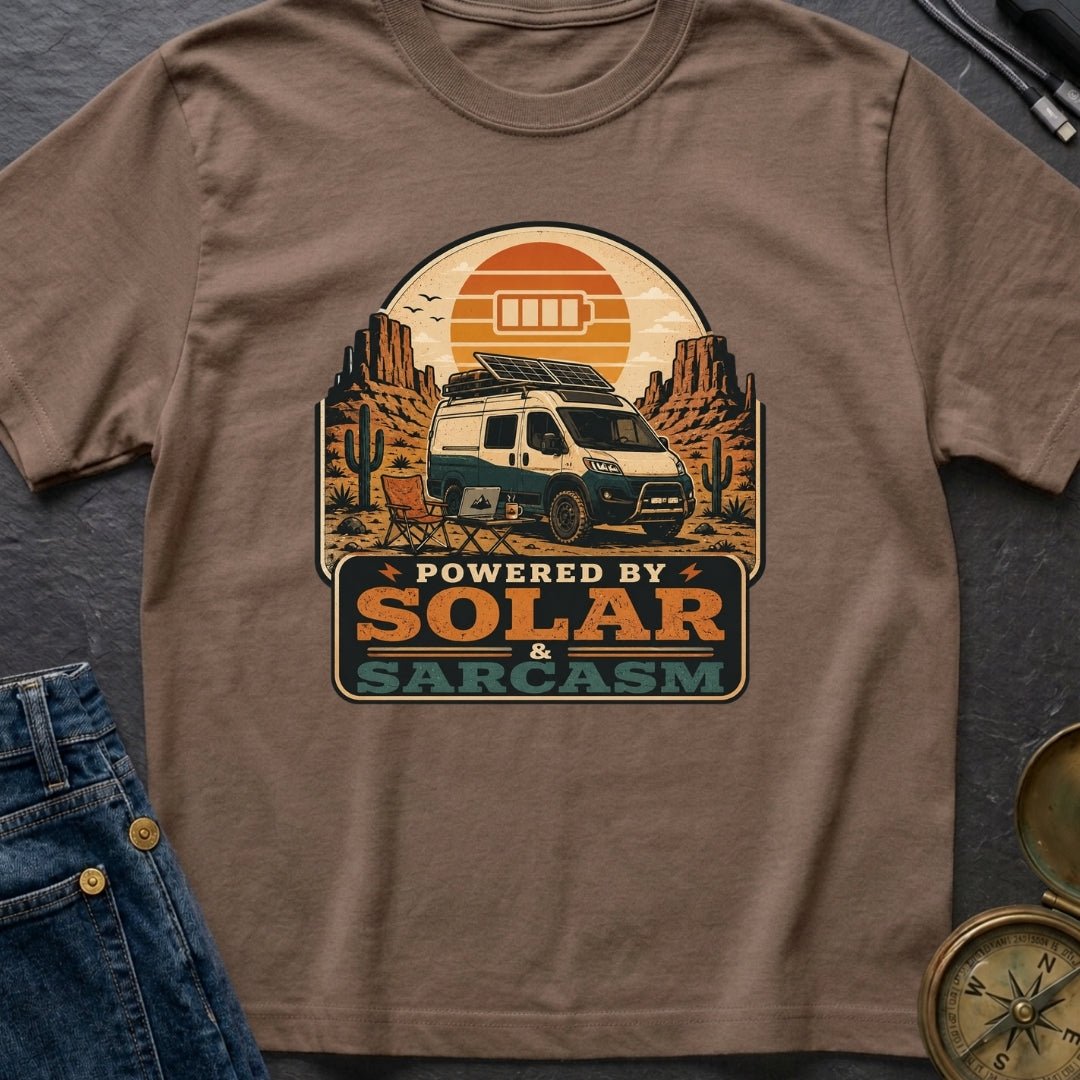 Powered By Solar and Sarcasm - T-Shirt