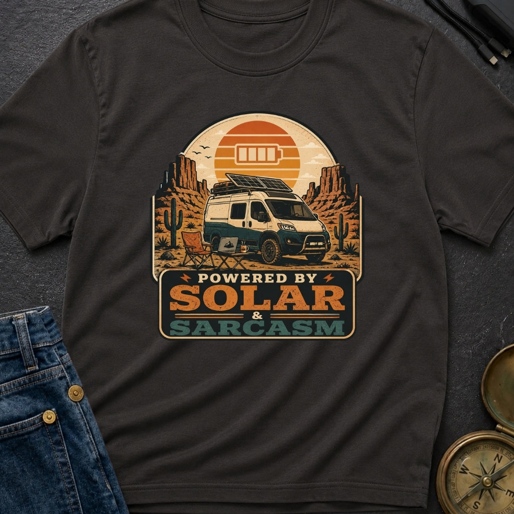 Powered By Solar and Sarcasm - T-Shirt