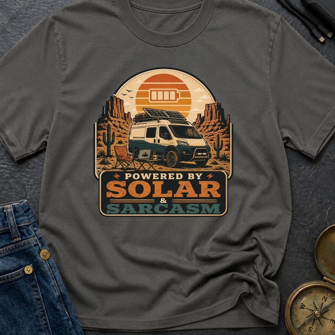 Powered By Solar and Sarcasm - T-Shirt