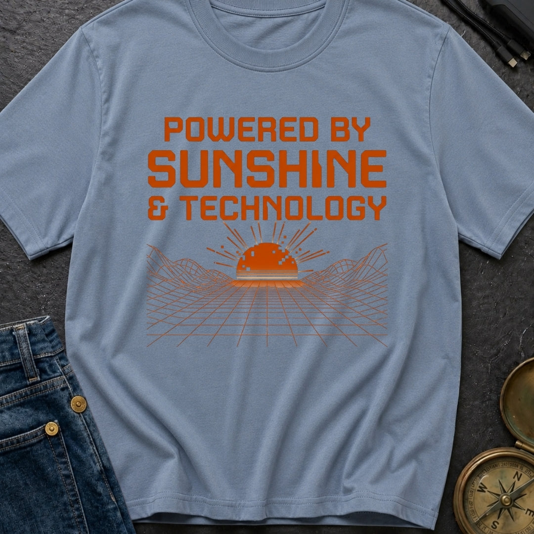 Powered By Sunshine And Technology - T-Shirt