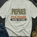 Pretty Hard To Find - T-Shirt
