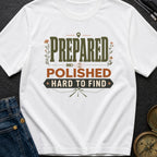 Pretty Hard To Find - T-Shirt