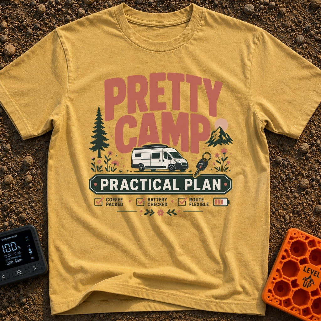 Camp Life Sorted - T-Shirt in Mustard - The design features large text reading "PRETTY CAMP" and "PRACTICAL PLAN"...