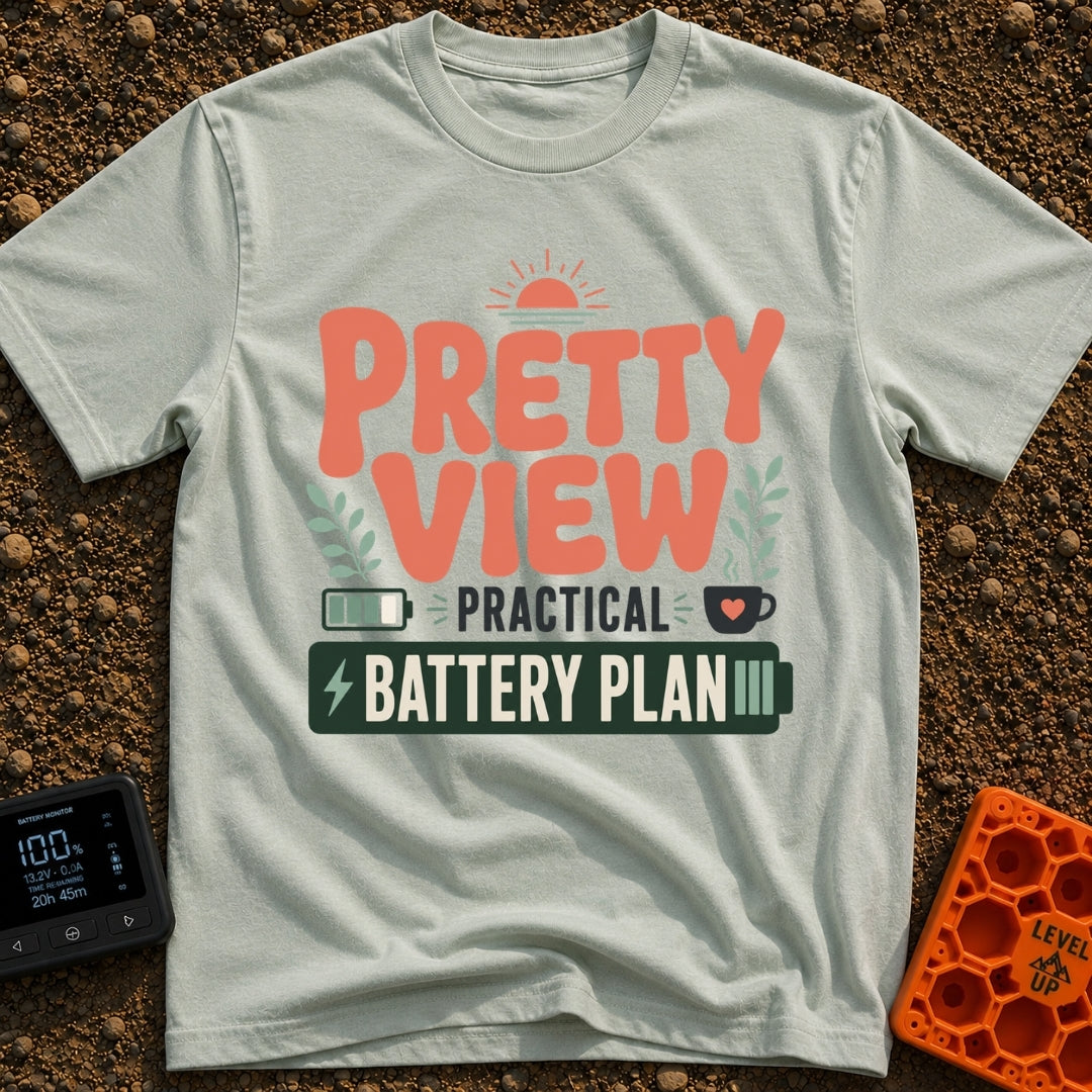 Powerful Views Ahead - T-Shirt in Bay - Typographic design reading "PRETTY VIEW PRACTICAL BATTERY PLAN" surrounded by...