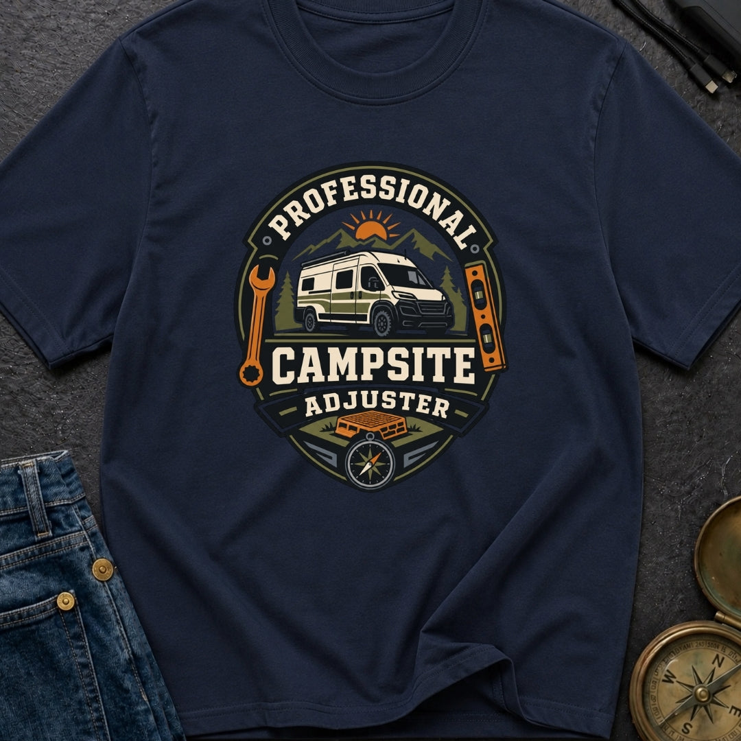 Professional Campsite Adjuster - T-Shirt