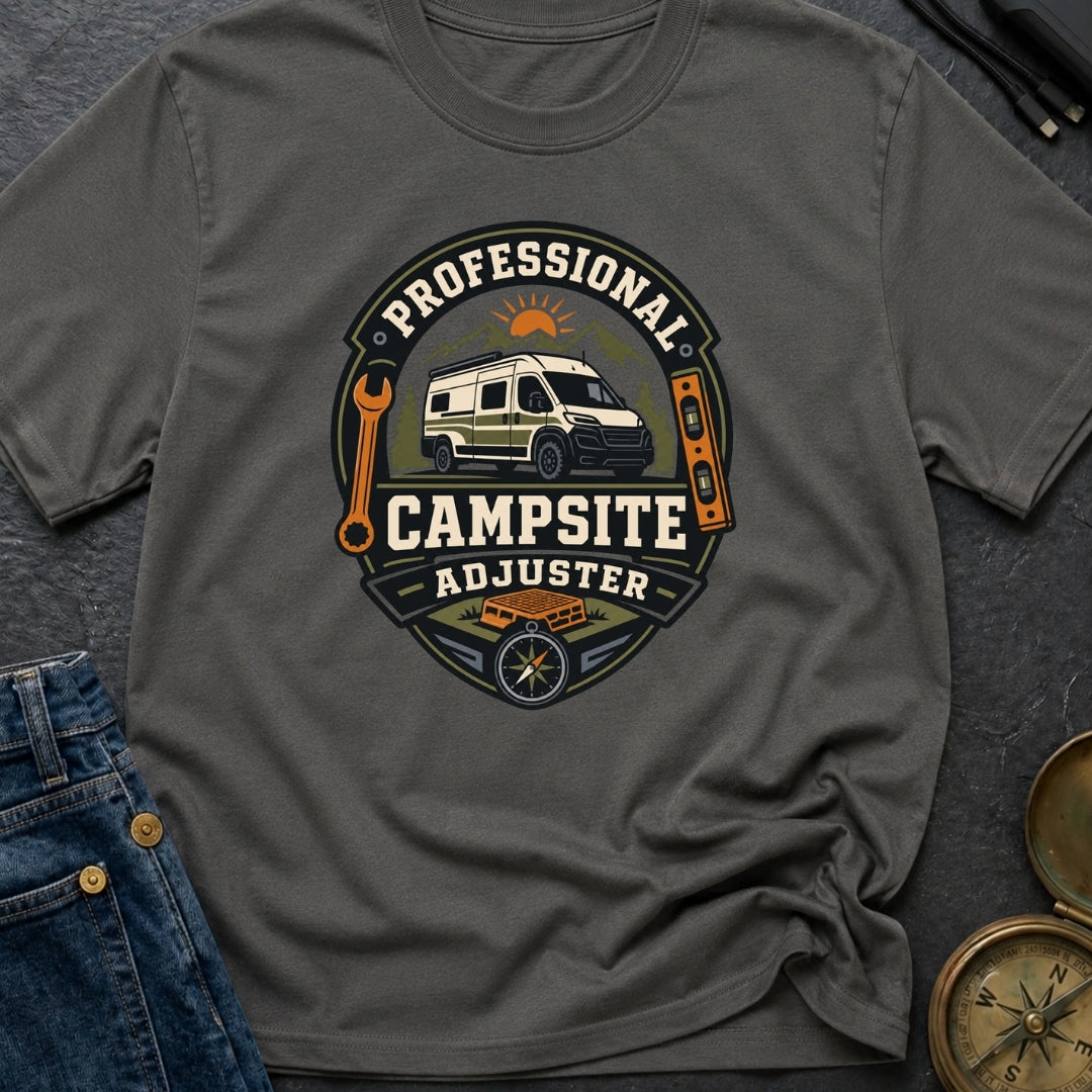 Professional Campsite Adjuster - T-Shirt