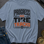 Track Your Progress - T-Shirt